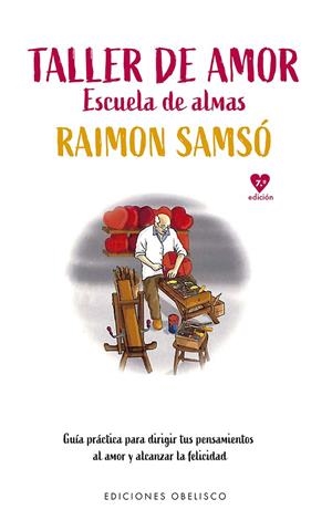 TALLER DE AMOR | 9788411722742 | SAMSÓ, RAIMON