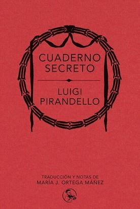 CUADERNO SECRETO | 9788418782626 | PIRANDELLO, LUIGI
