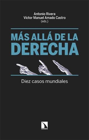 MÁS ALLÁ DE LA DERECHA | 9788410672826 | AMADO CASTRO, VICTOR M. / RIVERA, ANTONIO