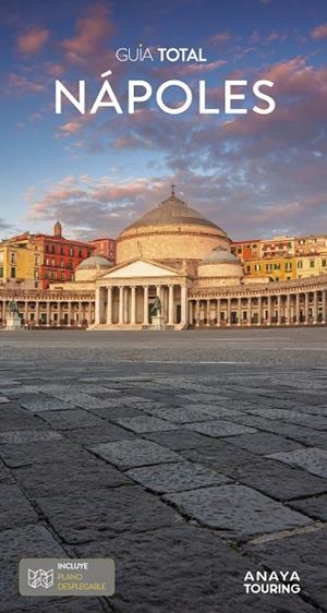 NÁPOLES : GUÍA TOTAL [2025] | 9788491588900