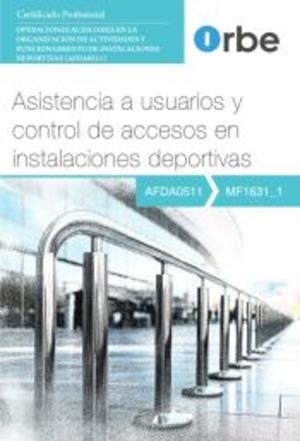 ASISTENCIA DE USUARIOS Y CONTROL DE ACCESOS EN INSTALACIONES DEPORTIVAS | 9791387712266