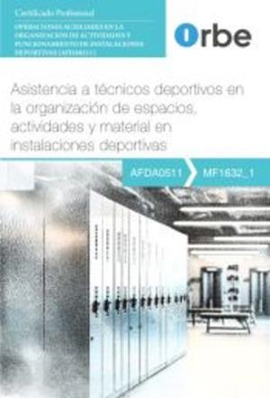 ASISTENCIA A TECNICOS DEPORTIVOS EN LA ORGANIZACION DE ESPACIOS | 9791387712280
