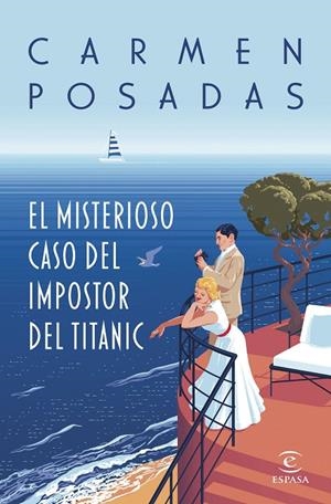MISTERIOSO CASO DEL IMPOSTOR DEL TITANIC, EL (ED. SANT JORDI 2025) | 8432715180999 | POSADAS, CARMEN