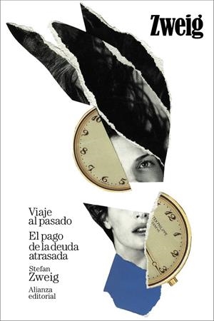 VIAJE AL PASADO. EL PAGO DE LA DEUDA ATRASADA | 9788411489423 | ZWEIG, STEFAN