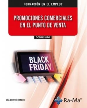 PROMOCIONES COMERCIALES EN EL PUNTO DE VENTA | 9791387642761 | CRUZ HERRADON, ANA