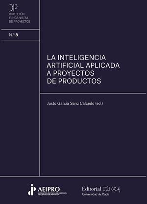 INTELIGENCIA ARTIFICIAL APLICADA A LA DIRECCION DE PROYECTOS, LA | 9788498289671