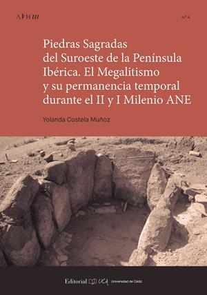 PIEDRAS SAGRADAS DEL SUROESTE DE LA PENINSULA IBERICA | 9788498289374 | COSTELA MUÑOZ, YOLANDA