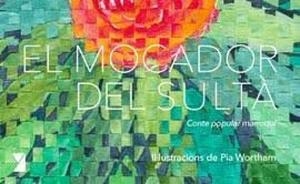MOCADOR DEL SULTA, EL | 9788494798917 | ANÓNIMO