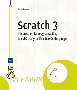 SCRATCH 3 | 9782409049385 | SARAH LACAZE, SARAH