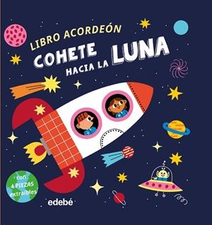 COHETE HACIA LA LUNA (LIBRO ACORDEÓN) | 9788468373713 | QUARTO