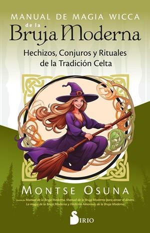 MANUAL DE MAGIA WICCA DE LA BRUJA MODERNA | 9788410335233 | OSUNA, MONTSE