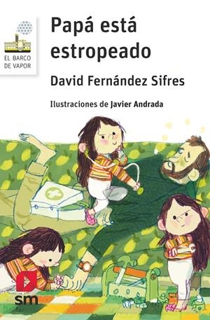 PAPÁ ESTÁ ESTROPEADO | 9788411829212 | FERNÁNDEZ SIFRES, DAVID
