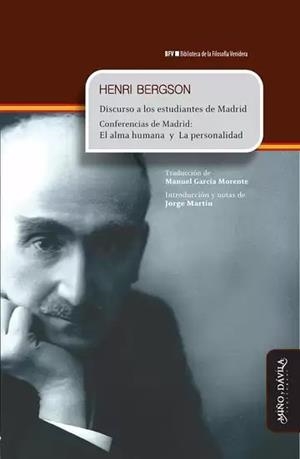 DISCURSO A LOS ESTUDIANTES DE MADRID. CONFERENCIAS EL ALMA HUMANA Y LA PERSONALIDAD | 9791387546137 | BERGSON, HENRI