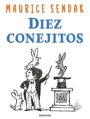 DIEZ CONEJITOS | 9788413433639 | SENDAK, MAURICE
