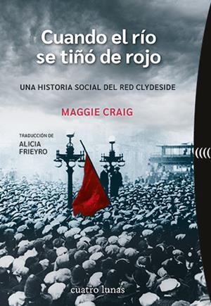 CUANDO EL RIO SE TIÑO DE ROJO | 9788419783196 | CRAIG, MAGGIE