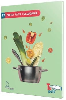 CUINA FÀCIL I SALUDABLE | 9788410371118 | FUNDACIÓ RAMON NOGUERA