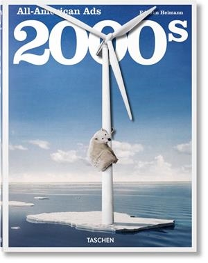 ALL-AMERICAN ADS OF THE 2000S | 9783836568029 | HELLER, STEVEN