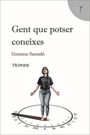 GENT QUE POTSER CONEIXES | 9791399006803 | SANTALÓ, GEMMA