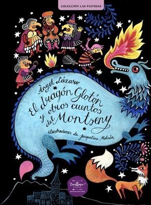 DRAGÓN GLOTÓN, EL | 9788412916331 | LÁZARO, ÀNGEL