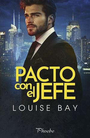 PACTO CON EL JEFE | 9788410070646 | BAY, LOUISE