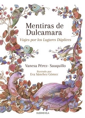 MENTIRAS DE DULCAMARA | 9788412980844 | PEREZ-SAUQUILLO, VANESA