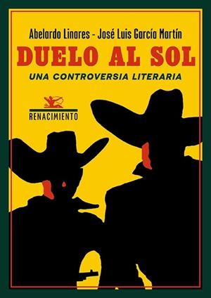 DUELO AL SOL. UNA CONTROVERSIA LITERARIA | 9791387552534 | GARCIA MARTIN, JOSE LUIS / LINARES, ABELA