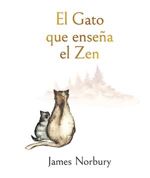 GATO QUE ENSEÑA EL ZEN, EL | 9788419873330 | NORBURY, JAMES