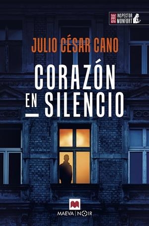 CORAZÓN EN SILENCIO (INSPECTOR MONFORT 6) | 9788410260603 | CANO, JULIO CESAR