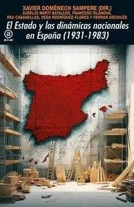 ESTADO Y LAS DINÁMICAS NACIONALES EN ESPAÑA (1931-1983), EL | 9788446056379 | VARIOS AUTORES