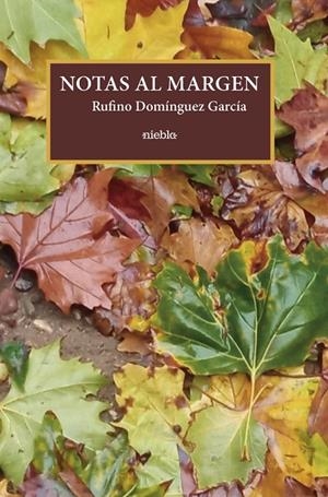 NOTAS AL MARGEN | 9788412989724 | DOMINGUEZ GARCIA, RUFINO