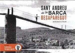 SANT ANDREU DE LA BARCA DESAPAREGUT | 9791387658038 | BAÑERES BARRIL, JORDI