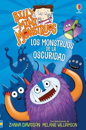 BILLY Y MINIMONSTRUO 01. LOS MONSTRUOS DE LA OSCURIDAD | 9781836065265 | DAVIDSON, ZANNA
