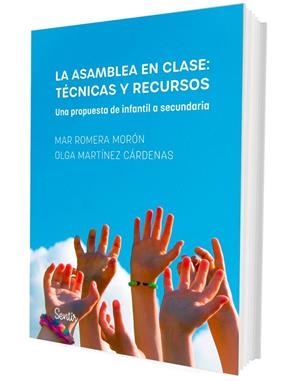 ASAMBLEA EN CLASE, LA : TECNICAS Y RECURSOS | 9788426740007 | ROMERA, MAR