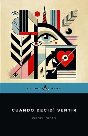 CUANDO DECIDÍ SENTIR | 9788412908169 | NIETO, ISABEL
