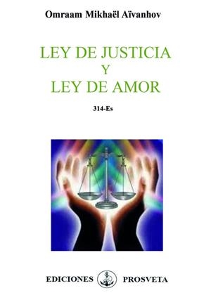 LEY DE JUSTICIA Y LEY DE AMOR | 9788412865264 | AÏVANHOV, OMRAAM MIKHAËL