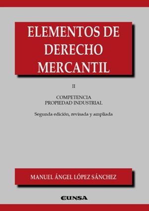 ELEMENTOS DE DERECHO MERCANTIL II | 9788431339807 | LOPEZ SANCHEZ, MANUEL ANGEL