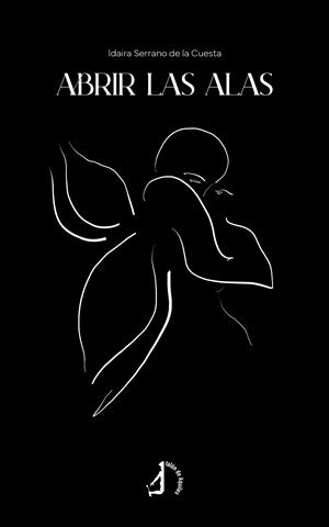 ABRIR LAS ALAS | 9791387650032 | SERRANO DE LA CUESTA, IDAIRA