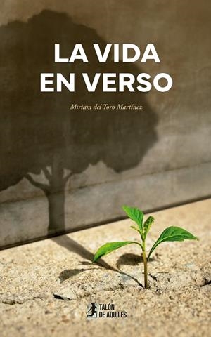 LA VIDA EN VERSO | 9791387650858 | DEL TORO MARTINEZ, MIRIAM