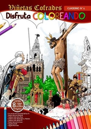 DISFRUTA COLOREANDO VIÑETAS COFRADES 4 | 9788409709359 | DIAZ-CANTELAR, DAMIAN