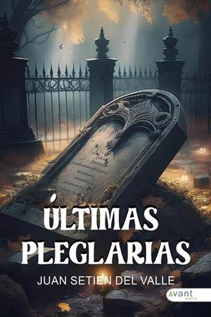 ÚLTIMAS PLEGARIAS | 9791387532673 | SETIEN DEL VALLE, JUAN