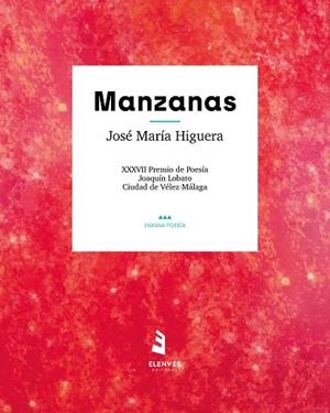 MANZANAS | 9788412949537 | HIGUERA, JOSE MARIA