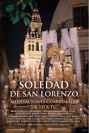 SOLEDAD DE SAN LORENZO | 9788412975697 | BERNAL GUERRERO, MARINA