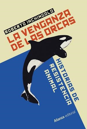VENGANZA DE LAS ORCAS, LA | 9788411489324 | INCHINGOLO, ROBERTO