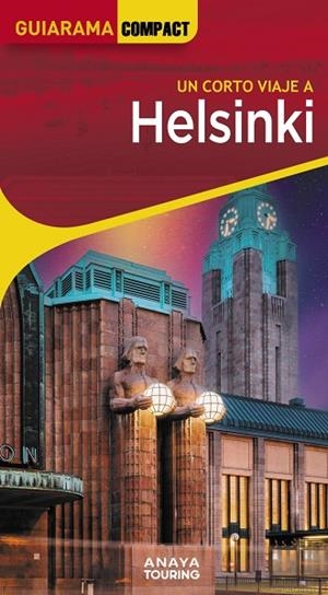 HELSINKI : GUIARAMA [2025] | 9788491588887 | FERNÁNDEZ ÁLAVA, LUIS ARGEO