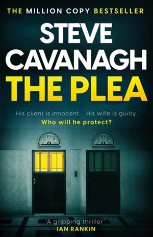 PLEA, THE | 9781035414932 | CAVANAGH, STEVE