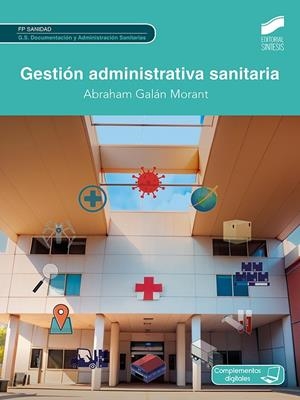 GESTIÓN ADMINISTRATIVA SANITARIA | 9788413574059 | GALAN MORANT, ABRAHAM