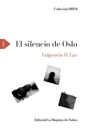 SILENCIO DE OSLO, EL | 9788412875416 | LAX, FULGENCIO M.