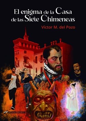 ENIGMA DE LA CASA DE LAS SIETE CHIMENEAS, EL | 9791387719067 | DEL POZO, VICTOR M.