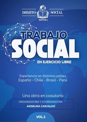 TRABAJO SOCIAL EN EJERCICIO LIBRE | 9788468587325 | JESÚS AGUIRRE ABURTO, ALICIA/HERNÁNDEZ ESCOBAR, ANA/S. CARVALHO MOTA, ANGELINA/LEONOR VAREA MUÑOZ, E