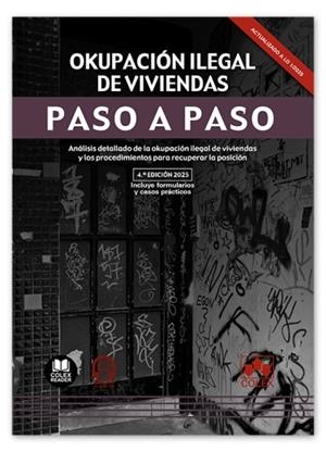 OKUPACIÓN ILEGAL DE VIVIENDAS PASO A PASO 2025 | 9791370110024 | IBERLEY, DEPARTAMENTO DE DOCUMENTACIÓN